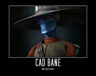Deviantart More Artists Like Cad Bane Motivator By Nightfury36