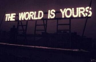 The World Is Yours Daily Positive Quotes