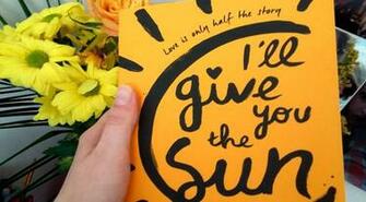 Ll Give You The Sun