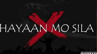 Hayaan Mo Sila Ex Battalion O C Dawgs Lyrics