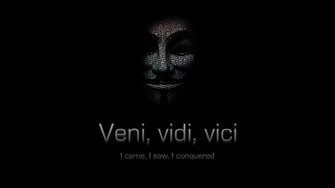 Veni Vidi Vici Anonymous Wallpaper