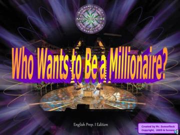 Who Wants To Be A Millionaire Ppt