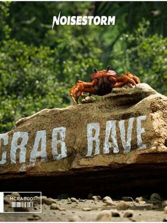Noisestorm Crab Rave Megathread Monstercat