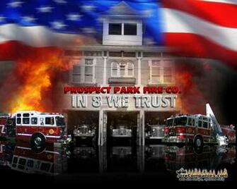 Welcome To Prospect Park Fire Co