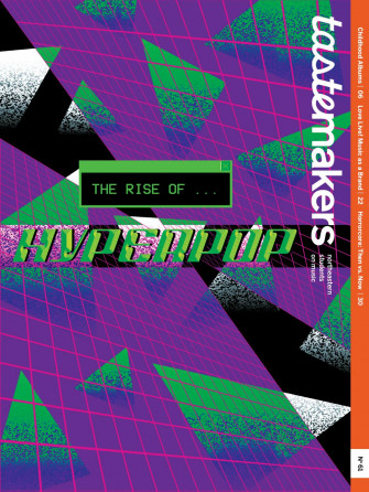 Issue The Rise Of Hyperpop By Tastemakers Issuu