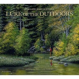 Lure Of The Outdoors Wall Calendar Calendars