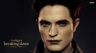 Edward Breaking Dawn Part