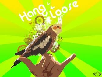 Best Hangloose Wallpaper