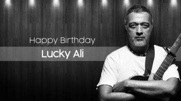 Tips Lucky Ali BirtHDay