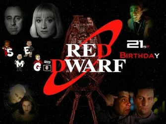 21st BirtHDay Red Dwarf Wallpaper