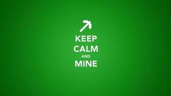 Minecraft Keep Calm And Wallpaper