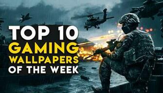 Top Gaming Wallpaper Of The Week For Pc And Smartphones Part