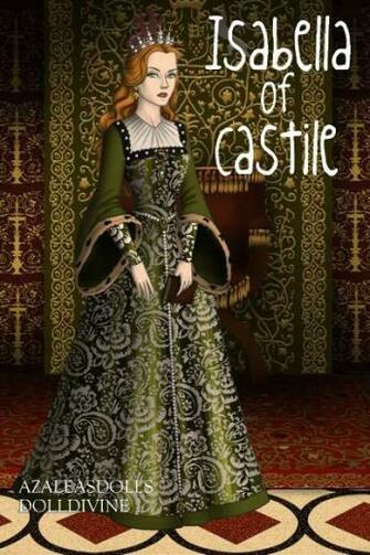 Isabella Of Castile Queen Spain By Daretoswim7709