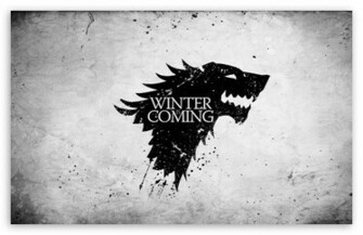 Winter Is Coming HD Desktop Wallpaper Widescreen High Definition