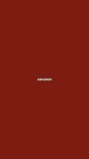 Sarcasm Wallpaper Top Background