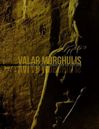 Valar Morghulis Dohaeris Game Of Thrones Fan Art
