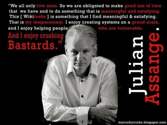 Julian Assange Wikileaks Quotes Enjoy