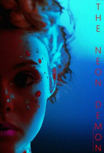 Neon Demon Fanmade Poster By Punmagneto