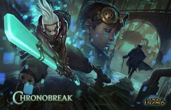 Chronobreak League Of Legends