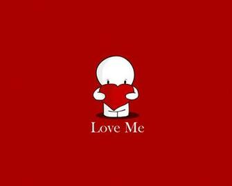 Valentines Day Wallpaper Love Me