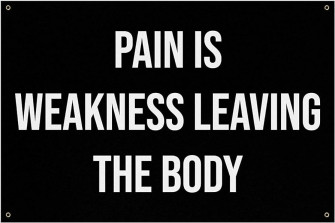 Amazon Pain Is Weakness Leaving The Body Banner Home Gym