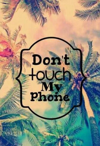 Beauty Fun Phone Summer Wallpaper Beautiful Don T Touch My