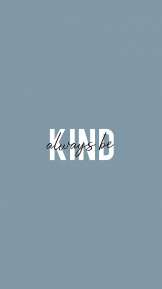 Be Kind Wallpaper Quote