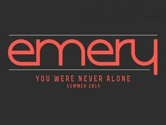 Emery You Were Never Alone Indiegogo