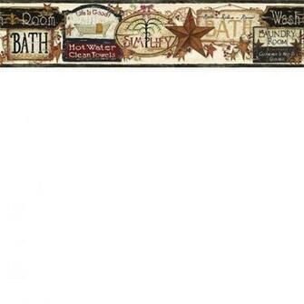 Black Life Is Good Wallpaper Border Rustic Country Primitive