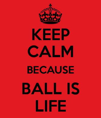 Keep Calm Because Ball Is Life And Carry On Image