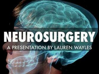 Neurosurgery By Lauren Wayles