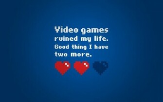 Video Game Quotes Desktop Wallpaper And Stock Photos