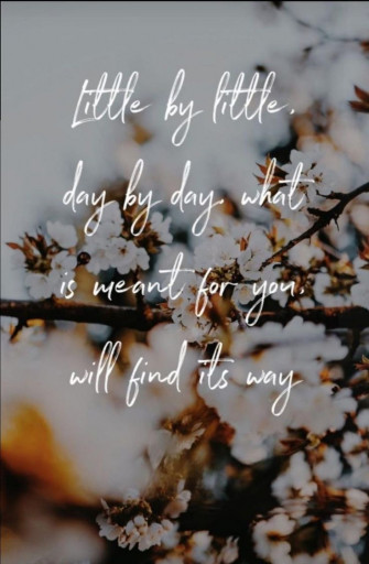 What S Meant For You Will Find Its Way Inspirational Quotes