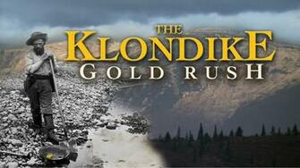 Program The Klondike Gold Rush Pbs