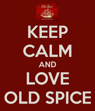Old Spice Wallpaper Keep Calm And Love