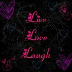 Live Laugh Love Wallpaper