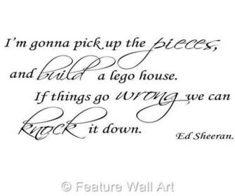 Ed Sheeran Lego House Song Lyrics Wall Art Sticker Decal Wallpaper