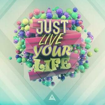 Just Live Your Life iPad Wallpaper iPhone