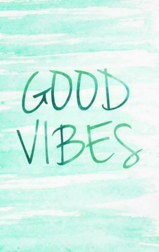 Good Vibes Wallpaper