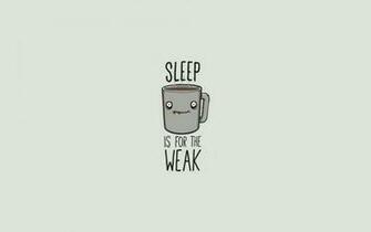 Weak Wallpaper