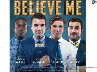 Believe Me Movie Wallpaper