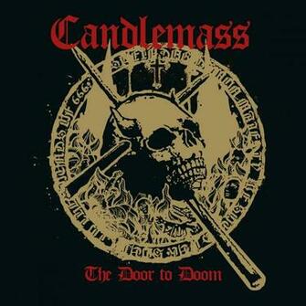 The Door To Doom Candlemass