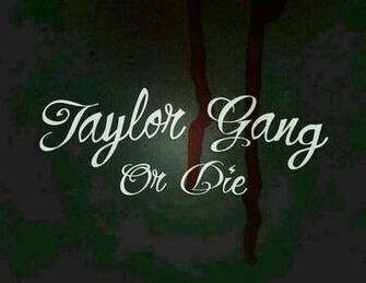 Gang Graphics Code Wiz Khalifa Taylor Comments Pictures