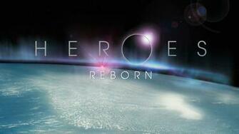 Fonds D Cran Heroes Reborn Tous Les Wallpaper