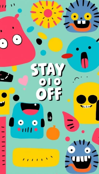 Stay Off My Phone Wallpaper