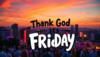 Thank God Its Friday Wallpaper