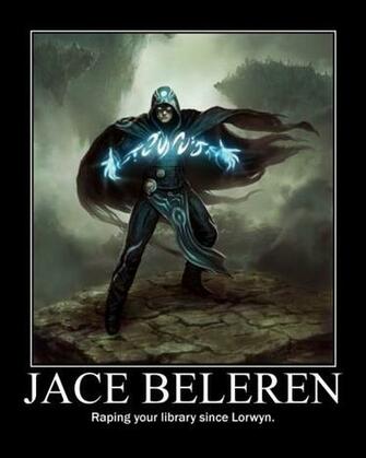 Jace Tms Demotivator By Newphyrexia