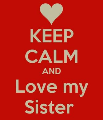 My Sister I Love