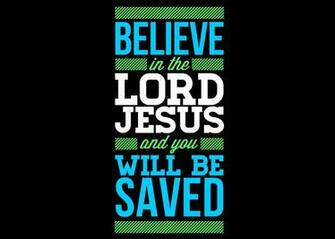 Be Saved A Beautiful HD Wallpaper About Faith In Christ Jesus
