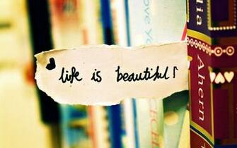 Life Is Beautiful Wallpaper Which Under The
